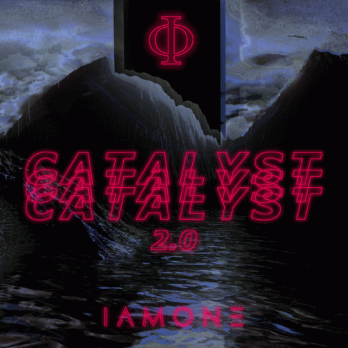 Iamone : Catalyst 2.0